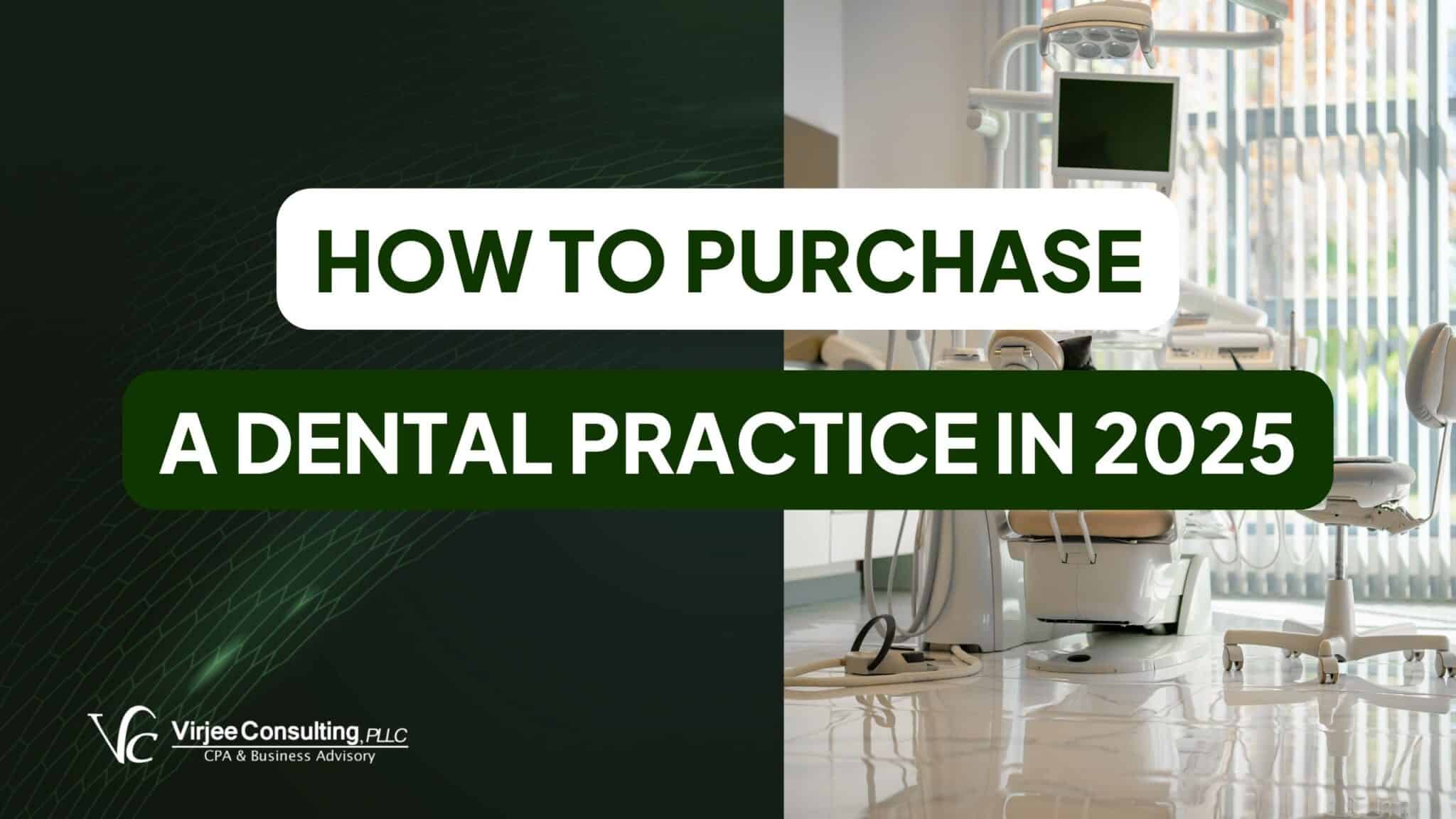 Purchase a Dental Practice