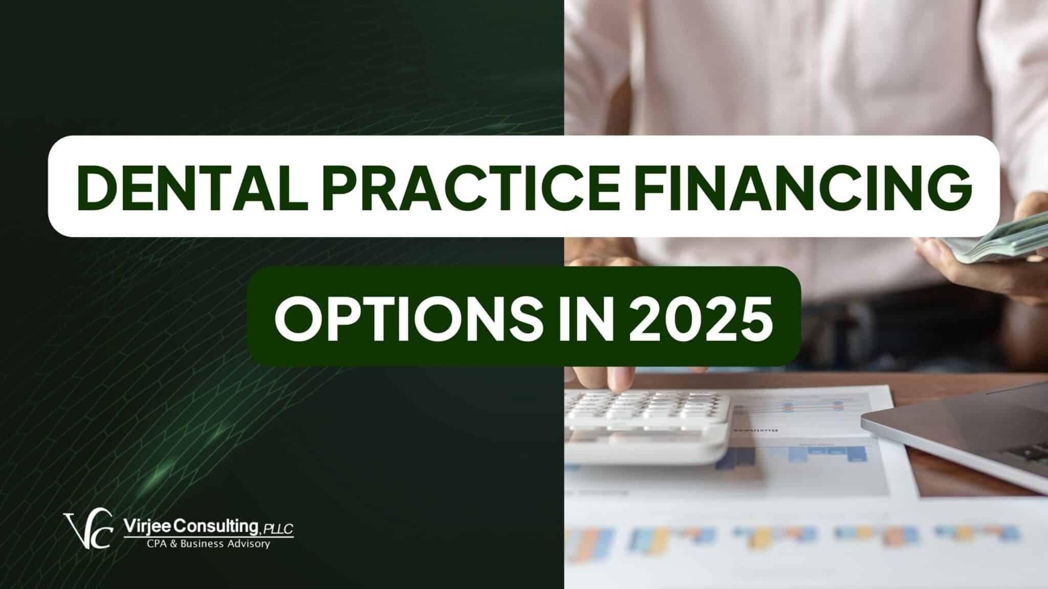 dental practice financing